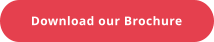Download our Brochure